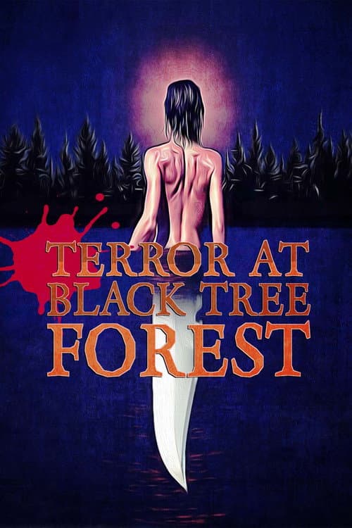 Постер: Terror at Black Tree Forest