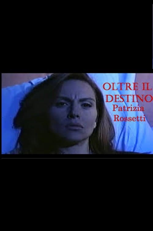 Постер: Oltre il Destino