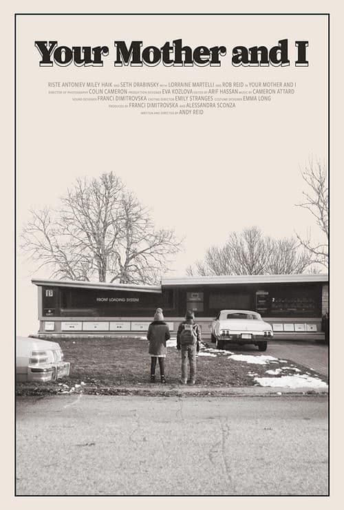 Постер: Your Mother and I