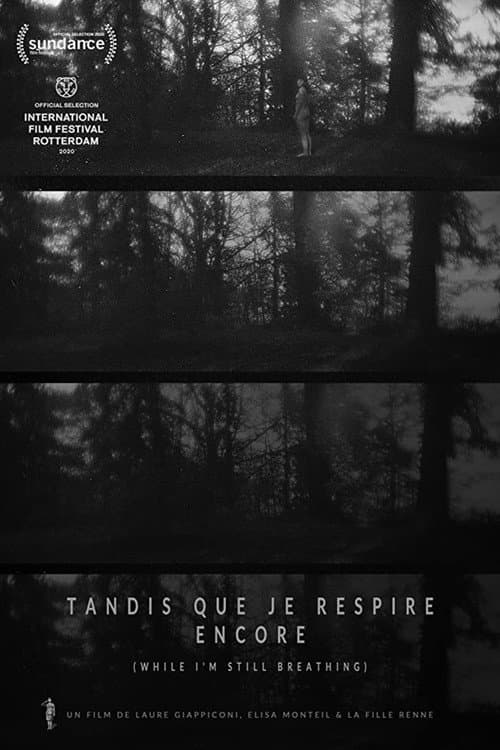 Постер: Tandis que je respire encore