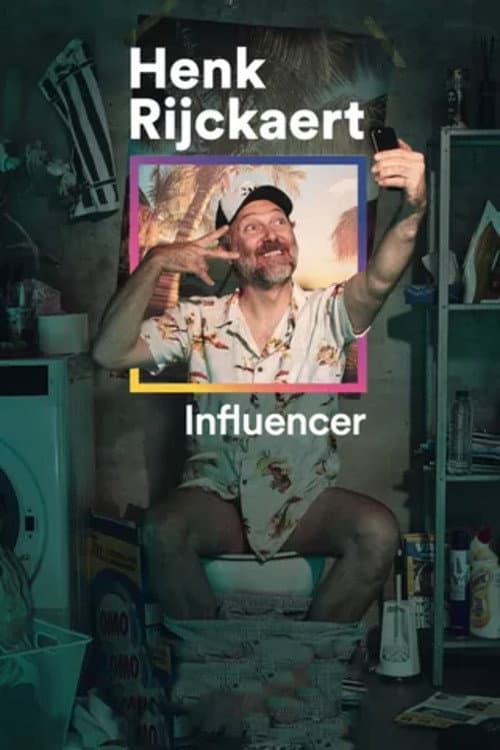 Постер: Henk Rijckaert - Influencer