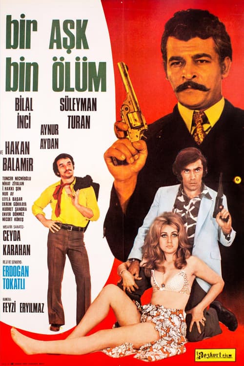 Постер: Bir Aşk Bin Ölüm