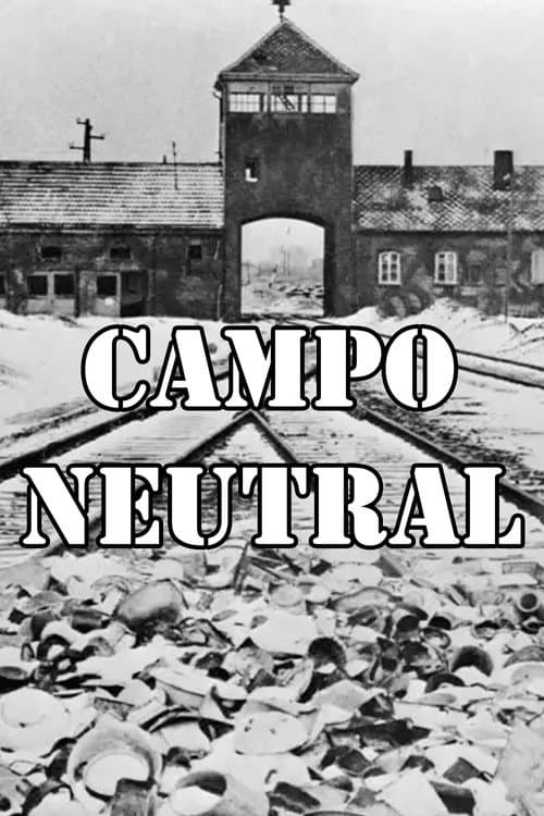 Постер: Campo neutral