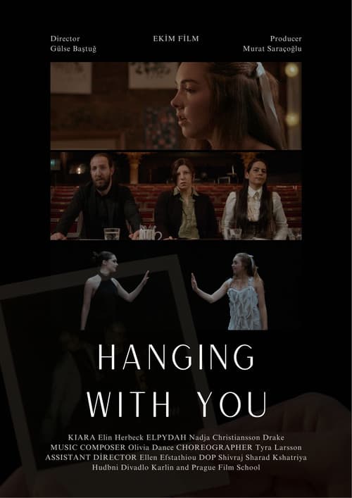 Постер: Hanging With You