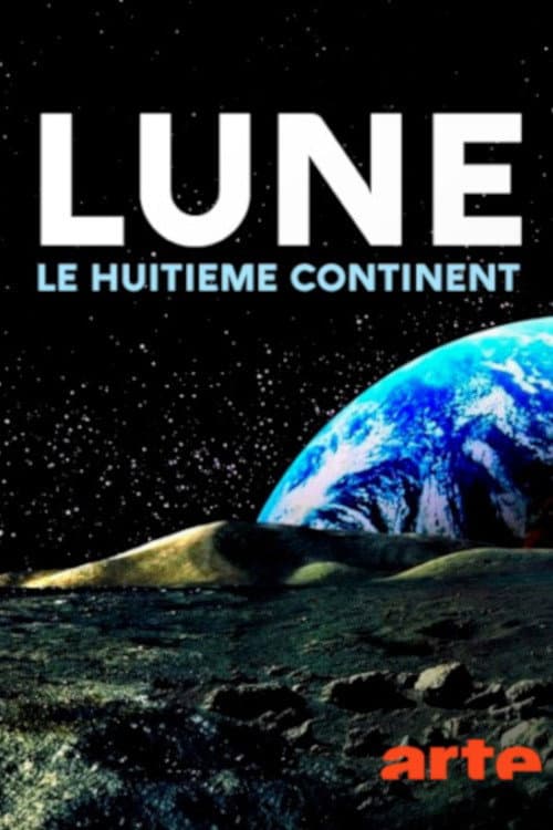 Постер: Lune : le huitième continent