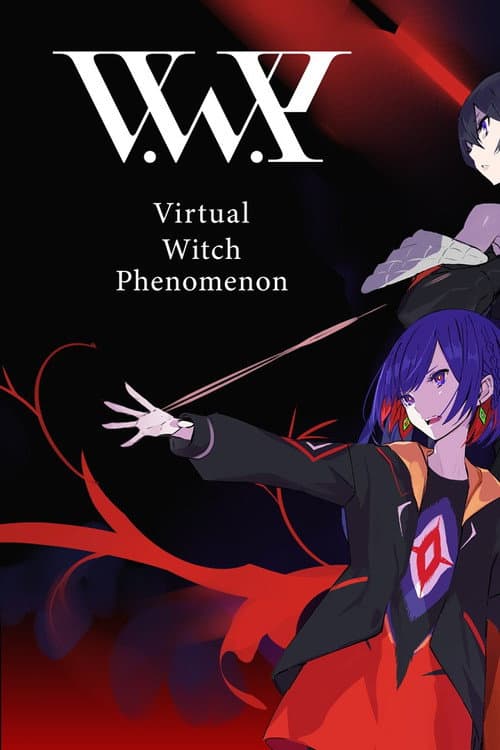 Постер: V.W.P 1st ONE-MAN LIVE「現象」再配信