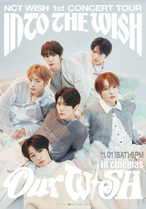 Постер: NCT WISH 1st CONCERT TOUR 'INTO THE WISH: Our WISH' in Cinemas