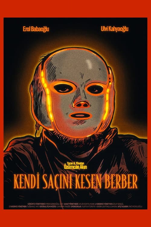 Постер: Kendi Saçını Kesen Berber