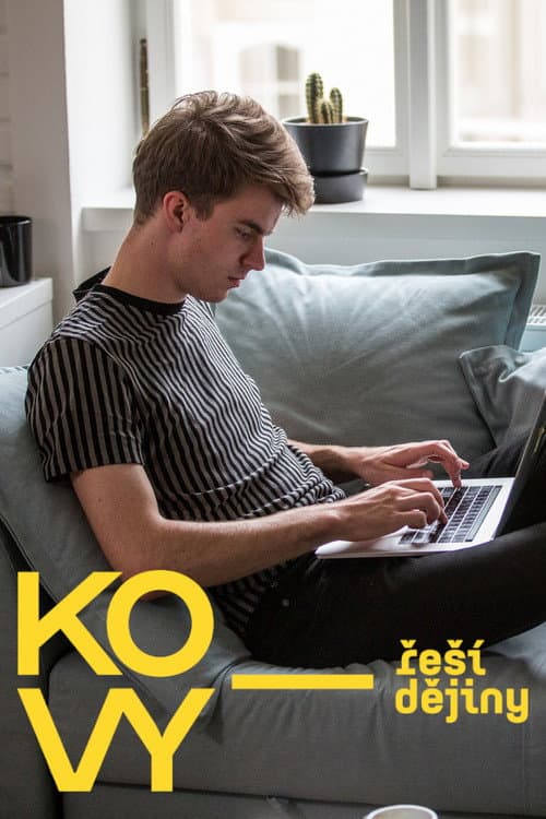 Постер: Kovy řeší dějiny