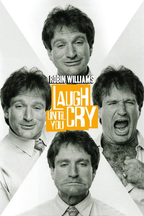 Постер: Robin Williams: Laugh Until You Cry