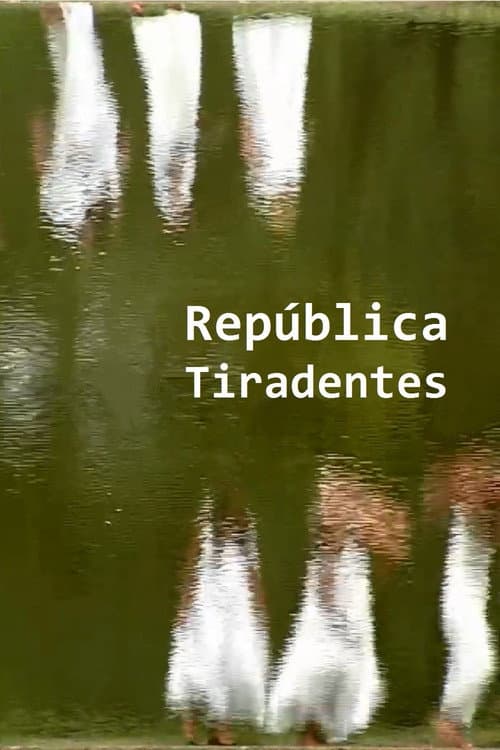 Постер: República Tiradentes