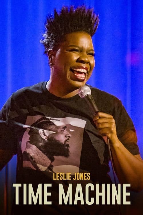 Постер: Leslie Jones: Time Machine