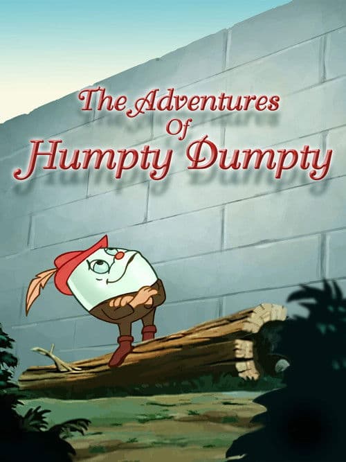 Постер: The Adventures of Humpty Dumpty