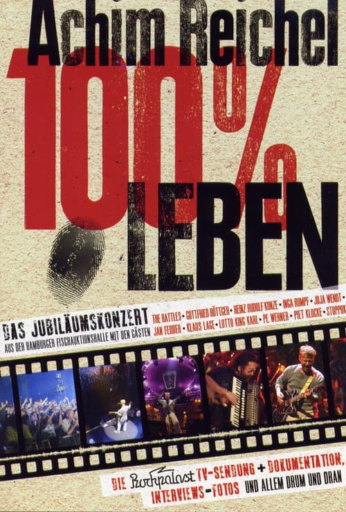 Постер: Achim Reichel - 100% Leben