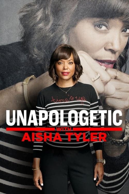 Постер: Unapologetic with Aisha Tyler