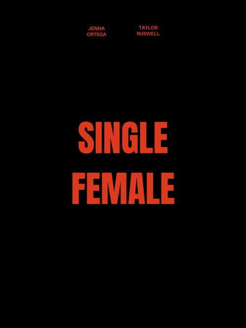 Постер: Single Female