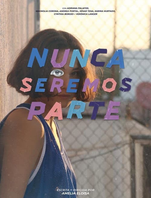 Постер: Nunca seremos parte
