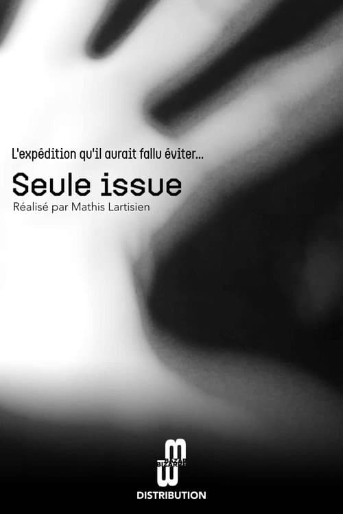 Постер: Seule issue
