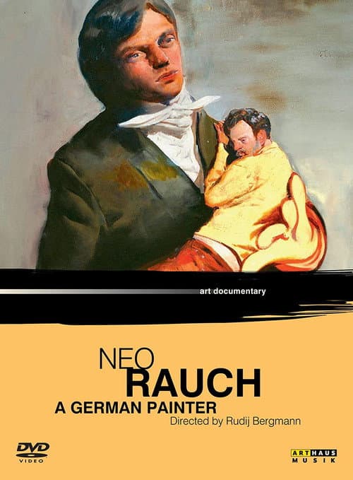 Постер: Neo Rauch: Ein deutscher Maler.