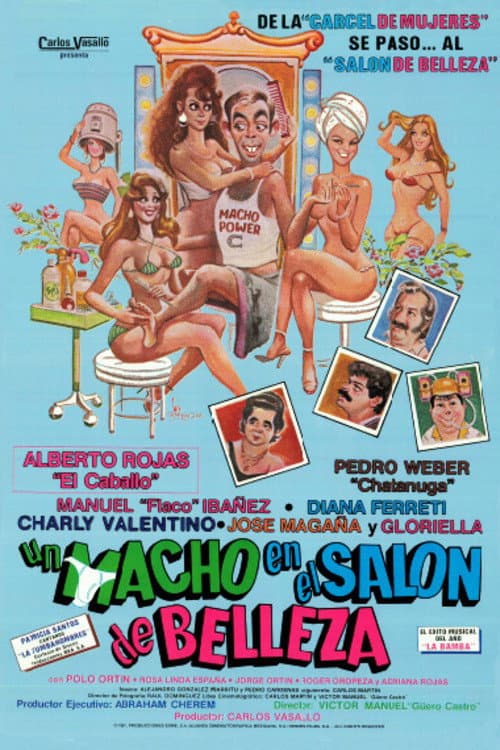 Постер: Una Macho En El Salon de Belleza