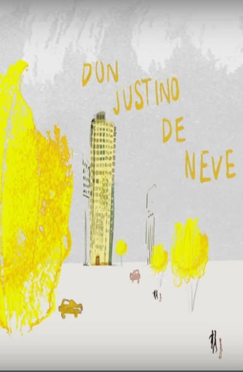 Постер: Don Justino de Neve