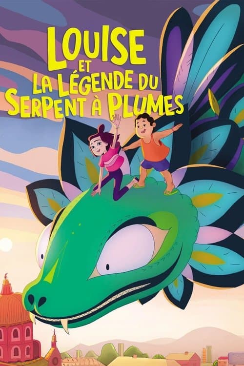 Постер: Louise et la légende du serpent à plumes
