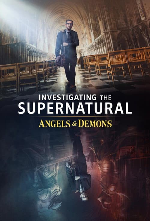 Постер: Investigating the Supernatural: Angels & Demons