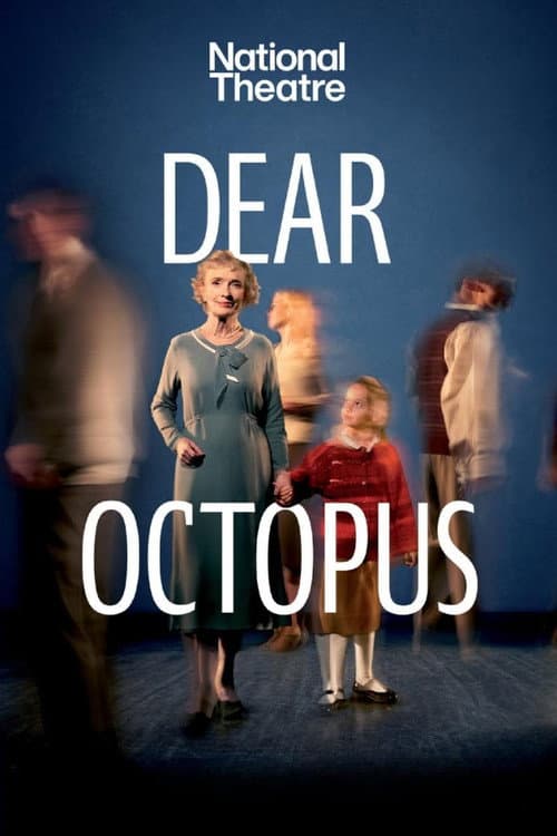 Постер: National Theatre Live: Dear Octopus