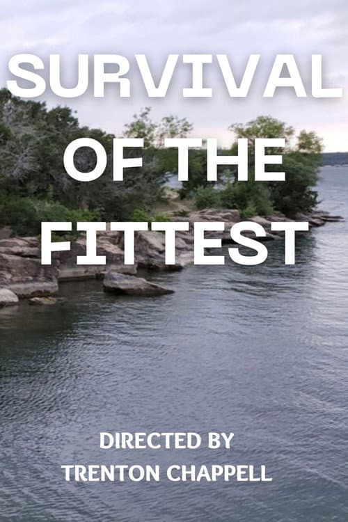 Постер: Survival of the Fittest