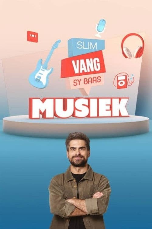 Постер: Slim Vang Sy Baas: Musiek