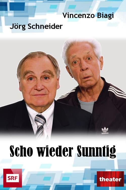Постер: Scho Wieder Sunntig