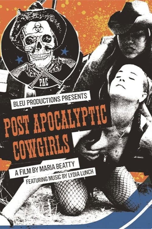 Постер: Post-Apocalyptic Cowgirls