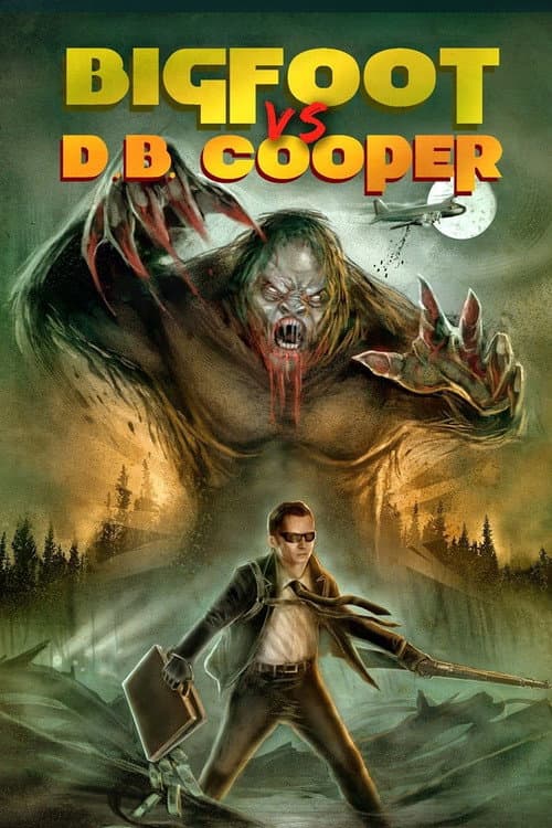 Постер: Bigfoot vs. D.B. Cooper