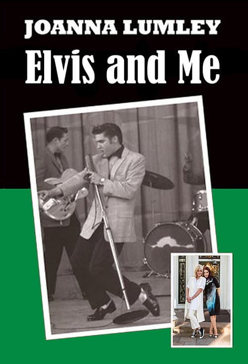 Постер: Joanna Lumley: Elvis and Me
