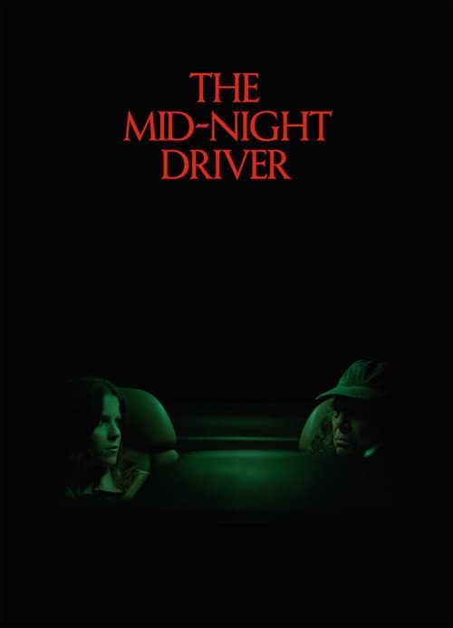 Постер: The Mid-Night Driver