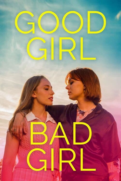 Постер: Good Girl Bad Girl