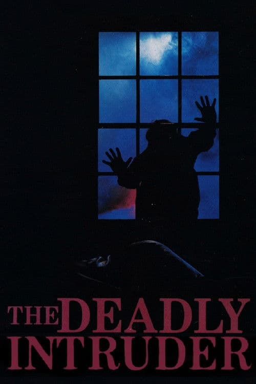 Постер: The Deadly Intruder