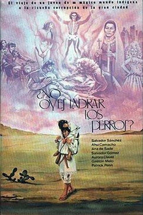 Постер: ¿No oyes ladrar los perros?