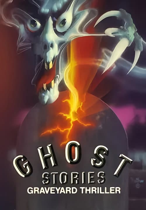 Постер: Ghost Stories: Graveyard Thriller