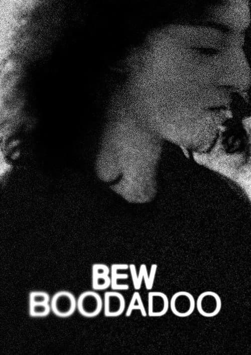 Постер: Bew Boodadoo