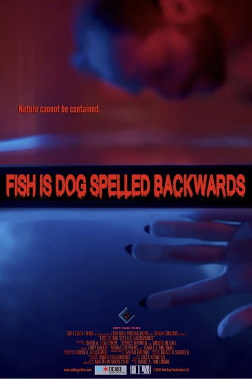 Постер: Fish Is Dog Spelled Backwards