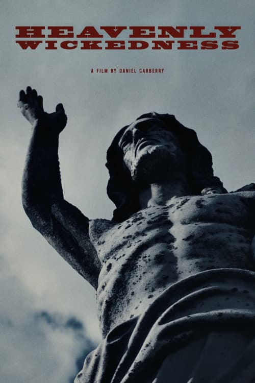 Постер: Heavenly Wickedness