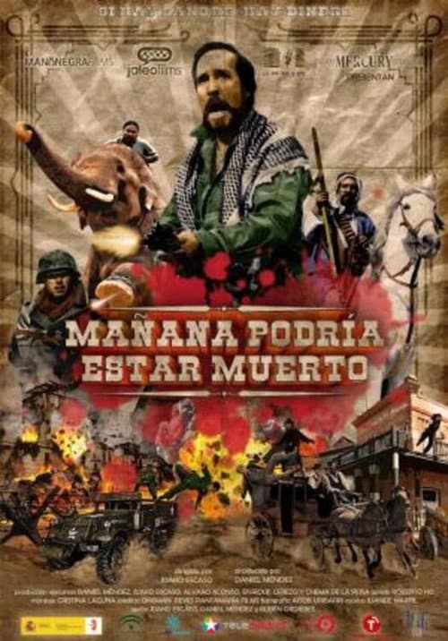 Постер: Mañana podría estar muerto