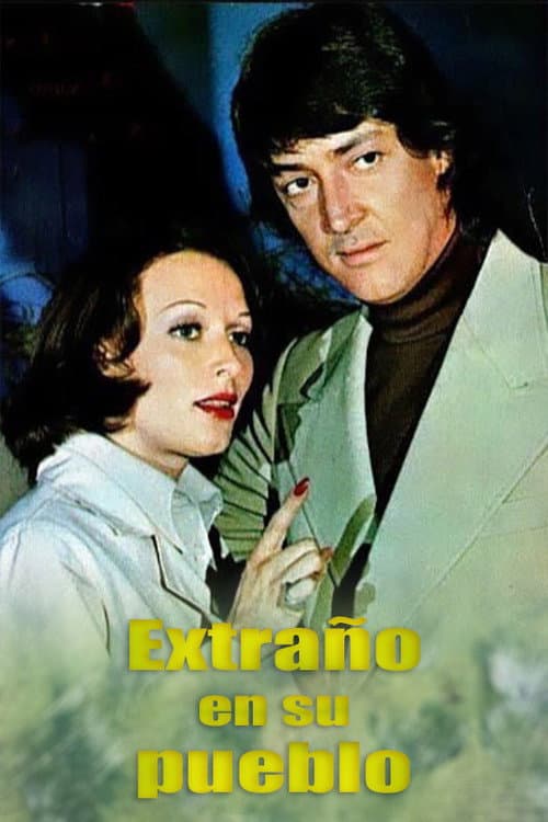 Постер: Extraño en su pueblo