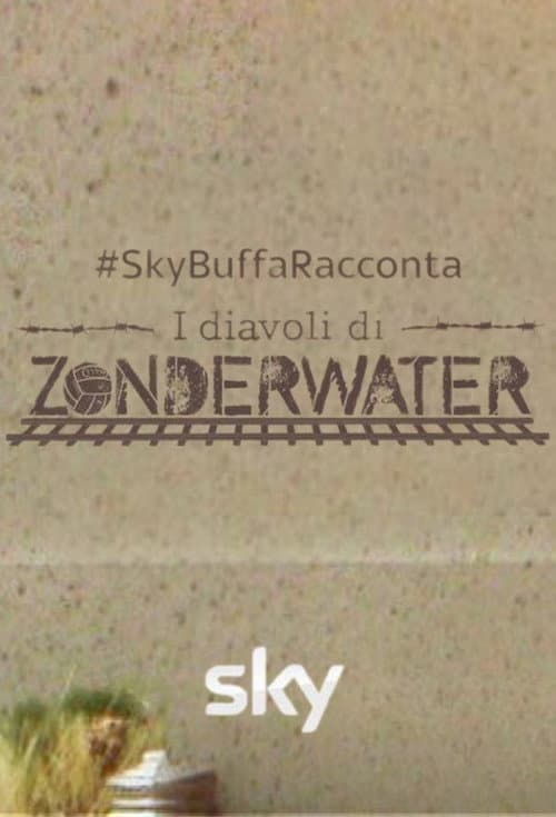 Постер: Federico Buffa racconta: i Diavoli di Zonderwater