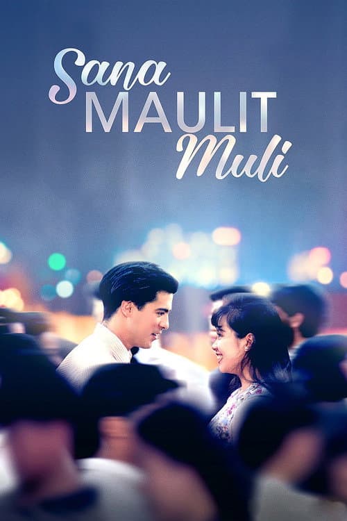 Постер: Sana Maulit Muli