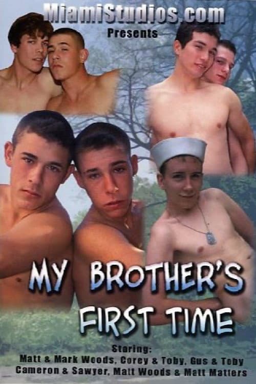 Постер: My Brother's First Time