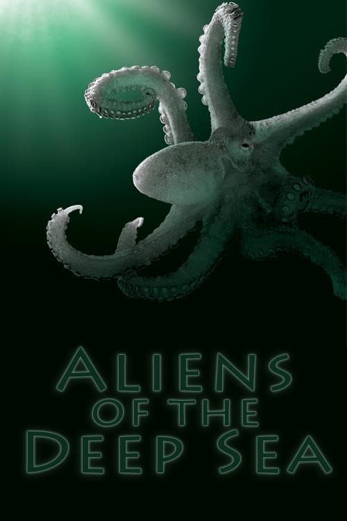 Постер: Aliens of the Deep Sea