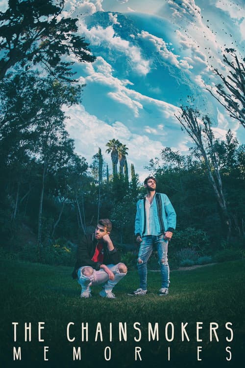 Постер: The Chainsmokers: Memories