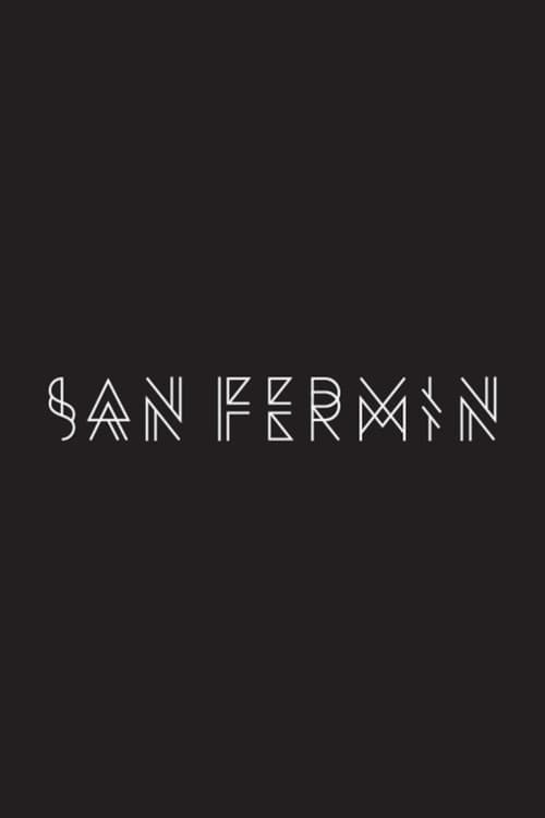 Постер: No Promises: The Official San Fermin Documentary